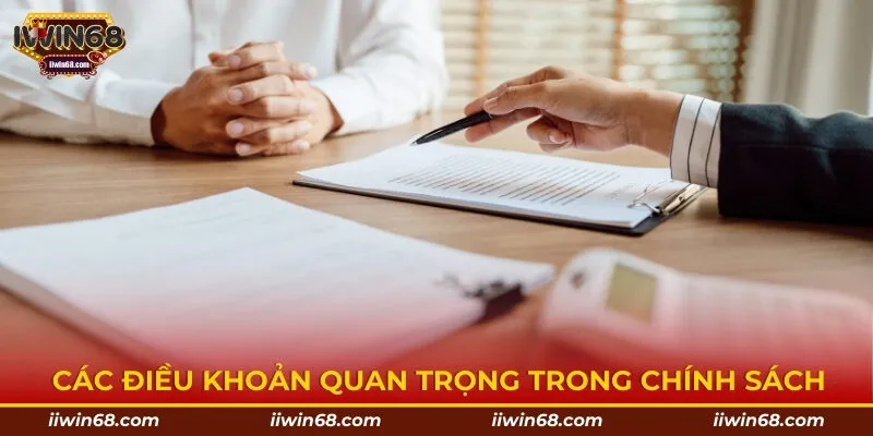 Các điều khoản quan trọng trong chính sách
